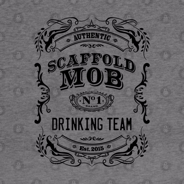 Scaffold Mob Drinking Team by Scaffoldmob